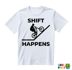 Shift Happens - Bickilovi - Bike - Majica