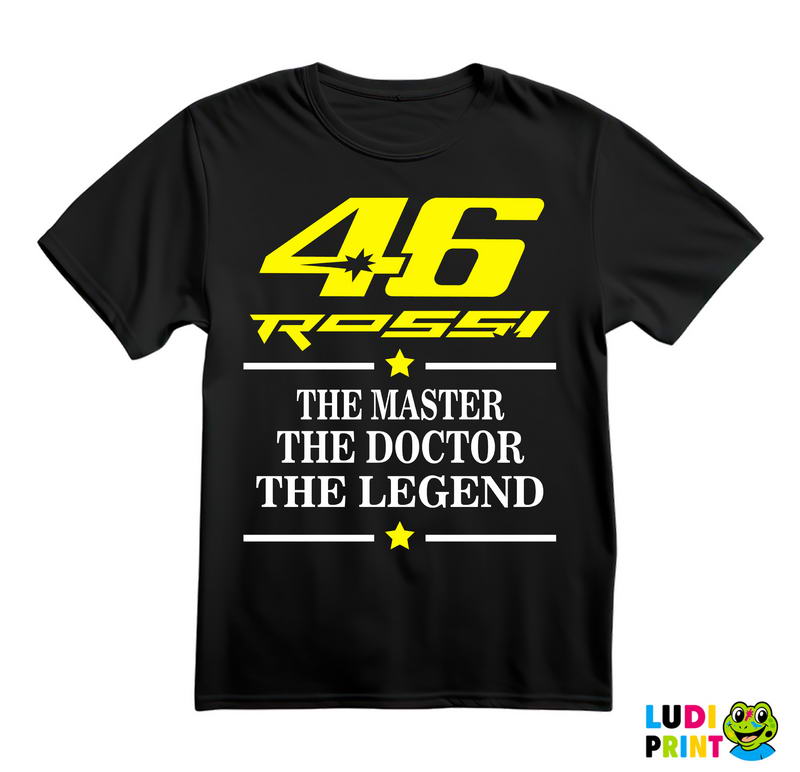 The Master - The Doctor - The Legend - Rossi - 46 - MotoGP - Sport - Majica