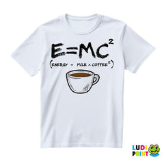 Energy Is Milk And Coffee - Kafa - Majica