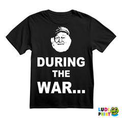 During The War - Only Fools And Horses - Mućke - Majica