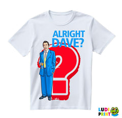 Alright Dave? - Only Fools And Horses - Mućke - Majica