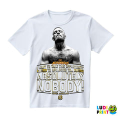 I Want To Take This Opportunity To Apologize To Absolutely Nobody - Conor McGregor - MMA - Majica