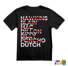 Hawkins - Blain - Mac - Dillon - Billy - Poncho - Dutch - Predator - Majica