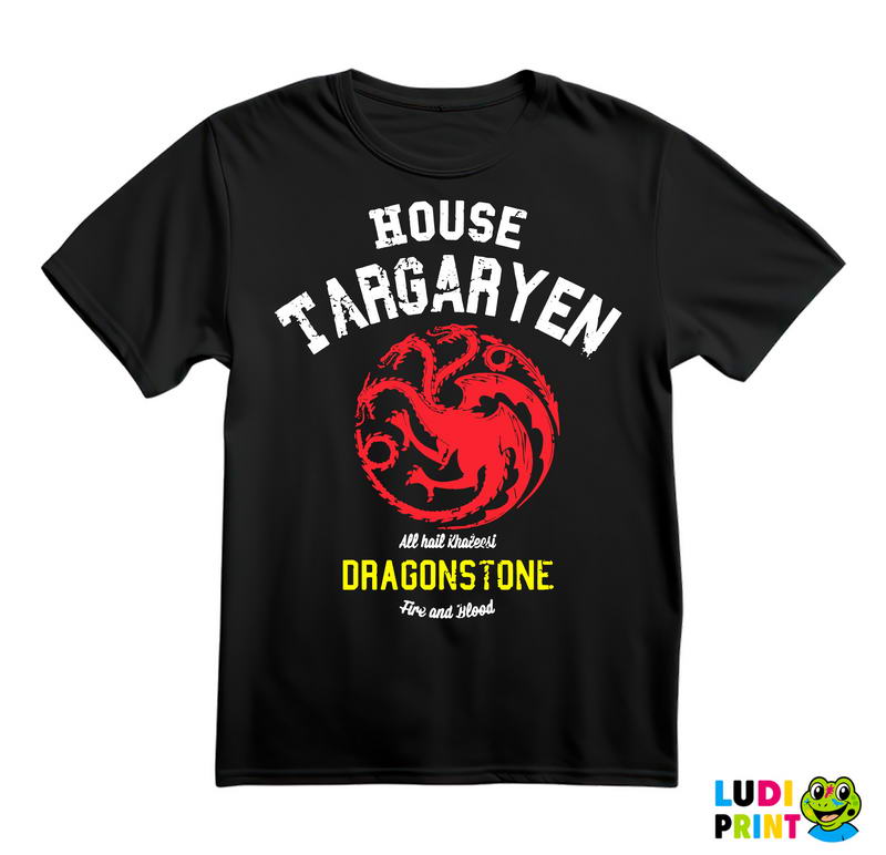 House Targaryen - All Hail Khaleesi - Dragonstone - Game Of Thrones - GOT - Majica