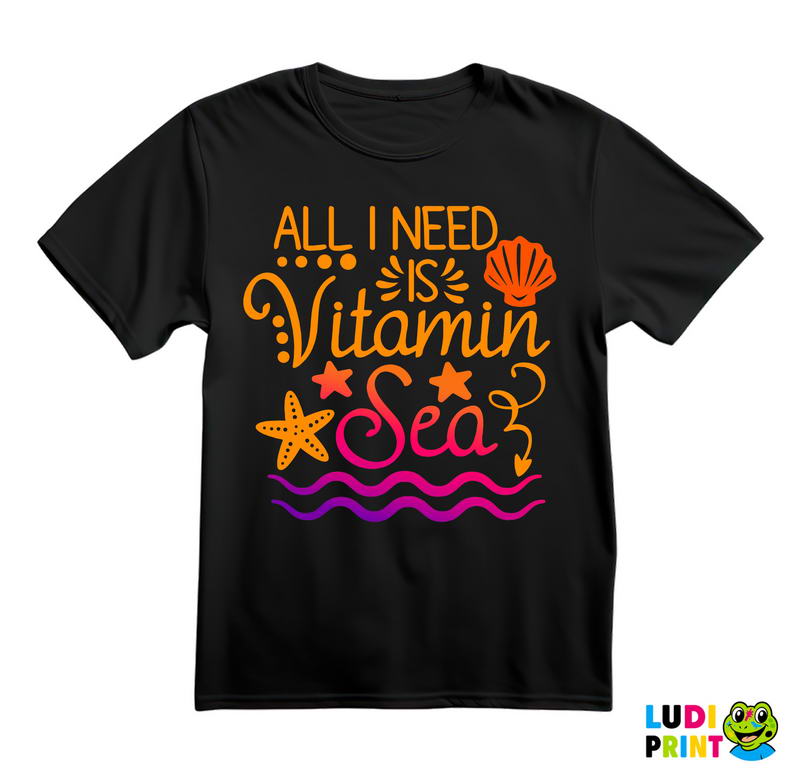 All I Need Is Vitamin Sea - Sirene - Mermaid - Majica