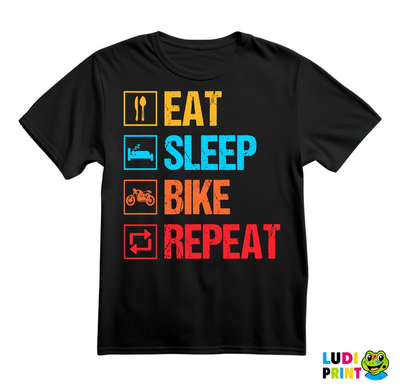Eat, Sleep, Bike, Repeat - Colors - Symbols - Biciklovi - Bike - Majica