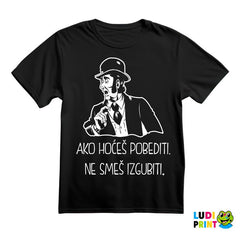 Ako hoćeš pobediti, ne smeš izgubiti - Sir Oliver - Alan Ford - Majica