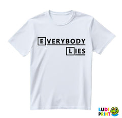 Everybody Lies - House - Majica