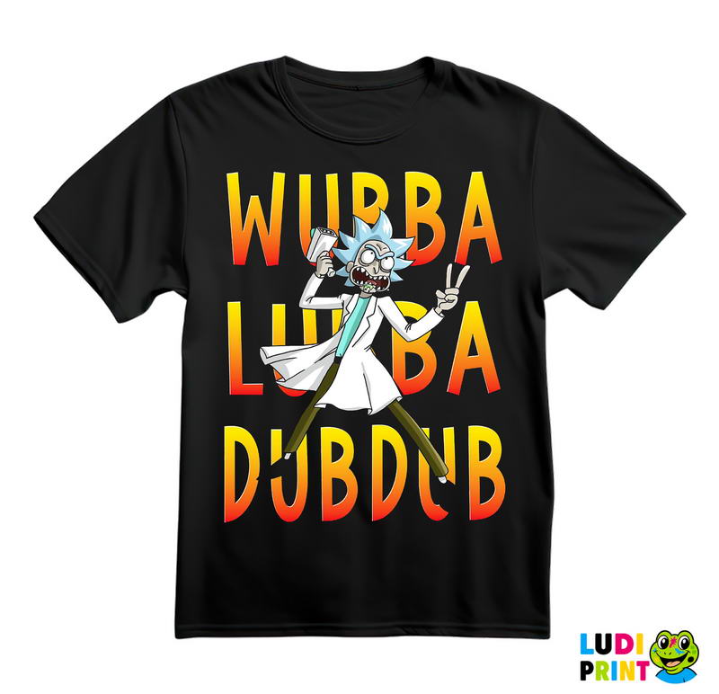 Wubba Lubba Dub Dub With The Portal Gun - Rick And Morty - Majica