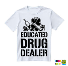 Educated Drug Dealer - Engineer - Humor - Majica