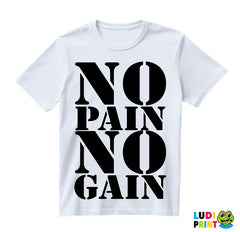 No Pain No Gain Clear And Big - Trening - Majica