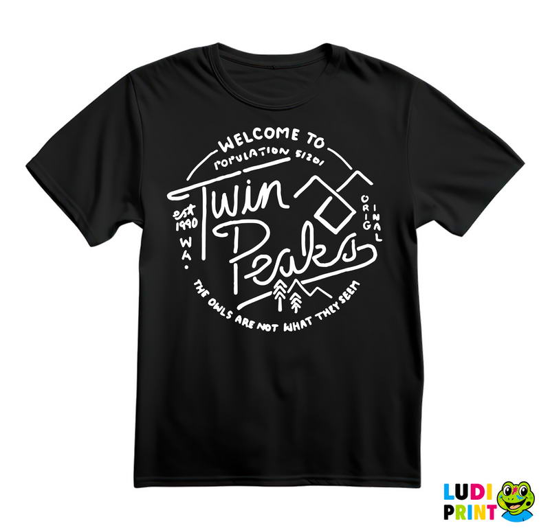 Welcome To Twin Peaks Population 51.201 Logo - Majica