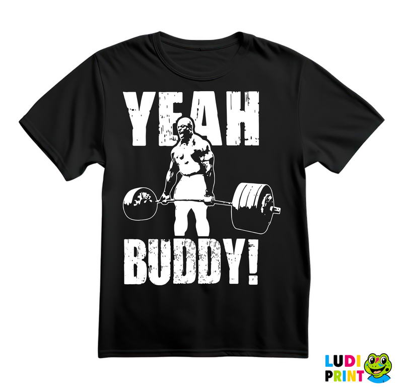 Yeah Buddy! Silhouette - Trening - Majica