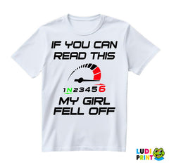 If You Can Read This - My Girl Fell Off - Motori - Majica