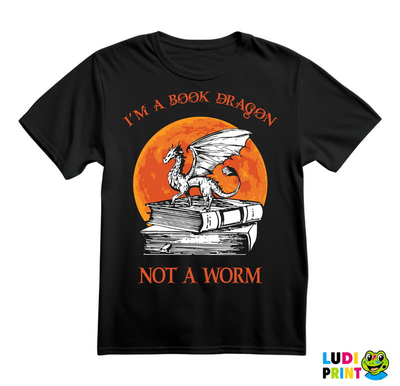 I'm A Book Dragon Not A Worm - Orange Moon - Books - Čitanje - Knjige - Majica